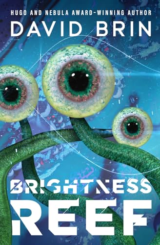Brightness Reef (The Uplift Saga, Band 4)